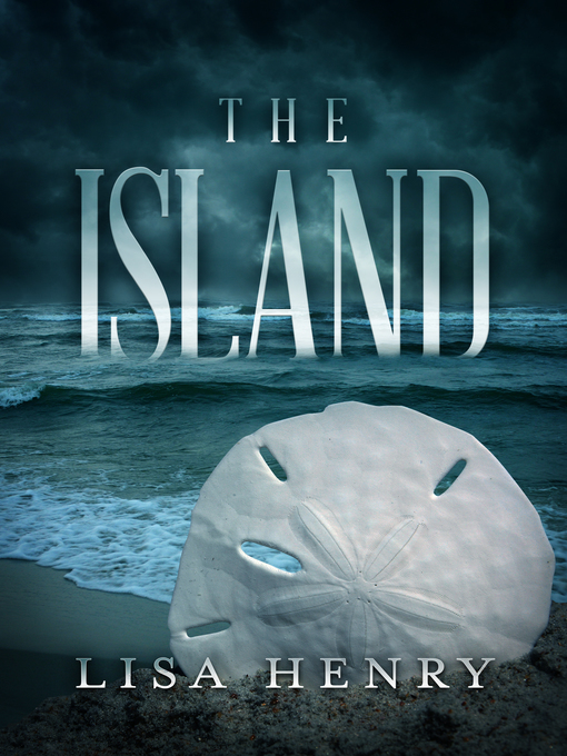 Title details for The Island by Lisa Henry - Available